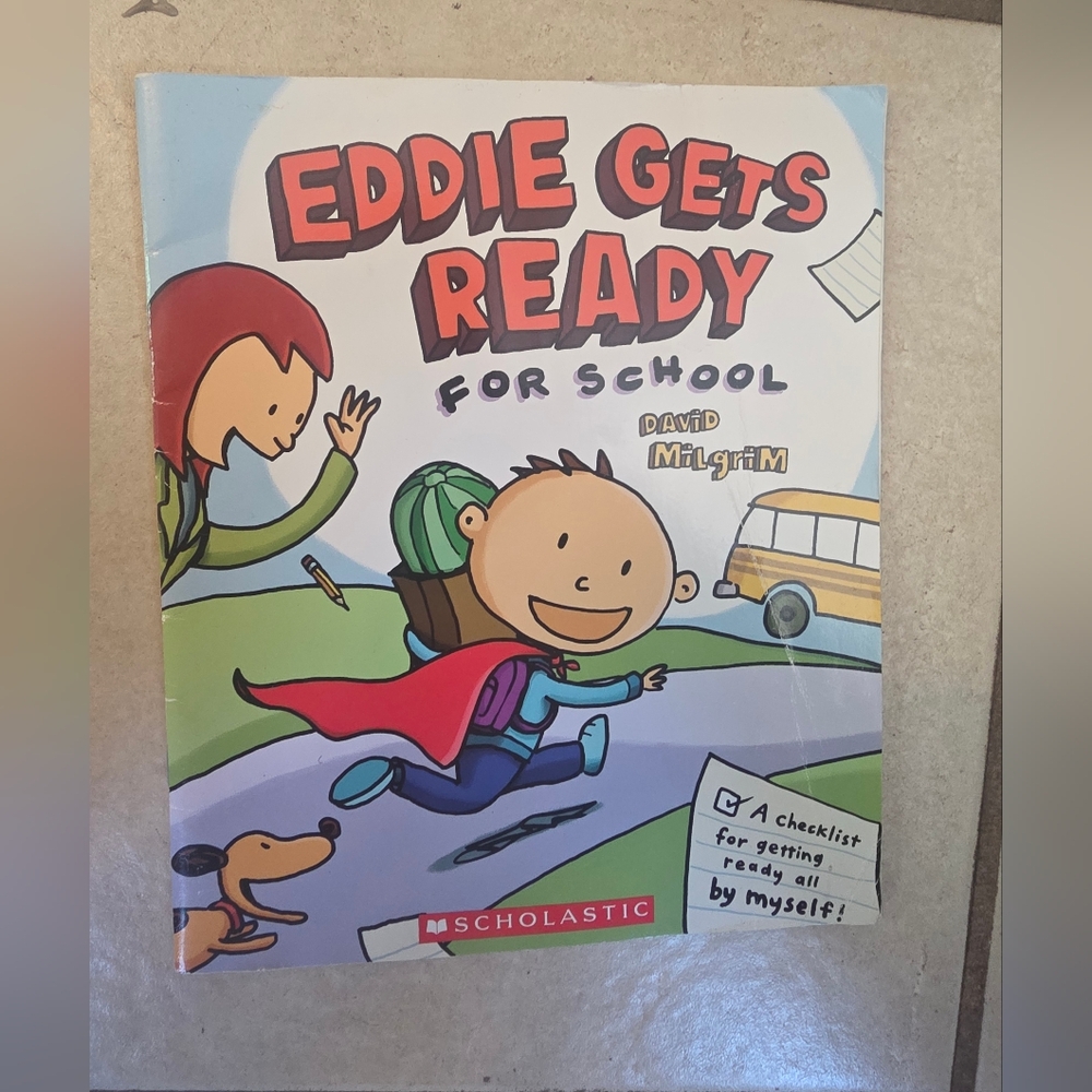 Eddie Gets Ready for School by David Milgrim